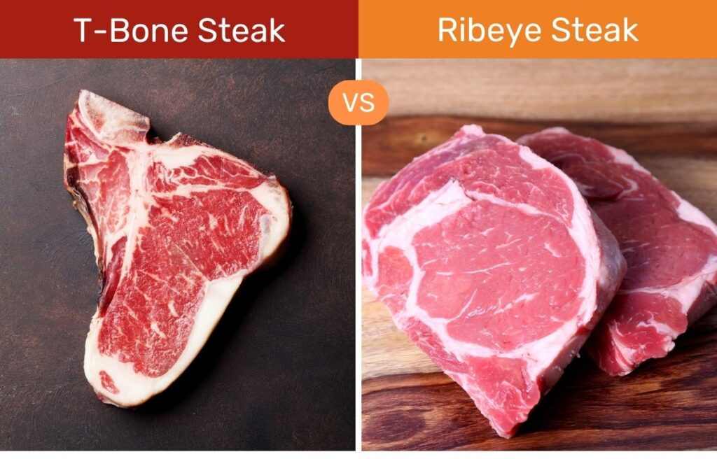 Ribeye Vs T Bone Which Steak Fulfils Your Requirements 